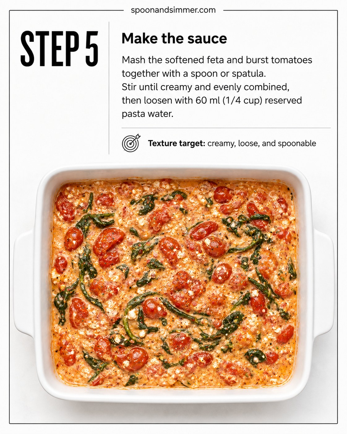 Mashed feta and tomatoes forming a creamy sauce base for feta pasta with spinach