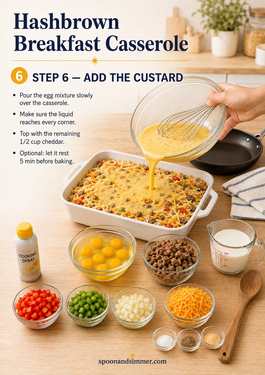 Pouring whisked egg custard over the layered sausage hashbrown breakfast casserole before baking
